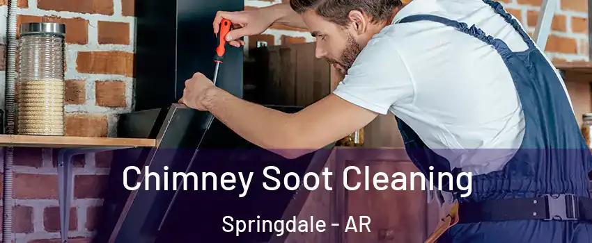  Chimney Soot Cleaning Springdale - AR