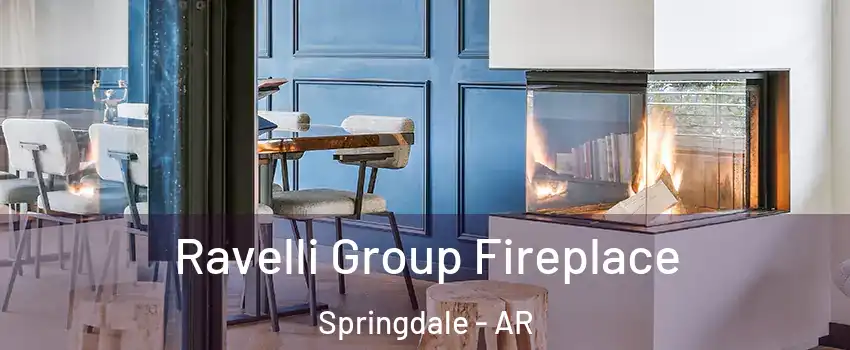  Ravelli Group Fireplace Springdale - AR